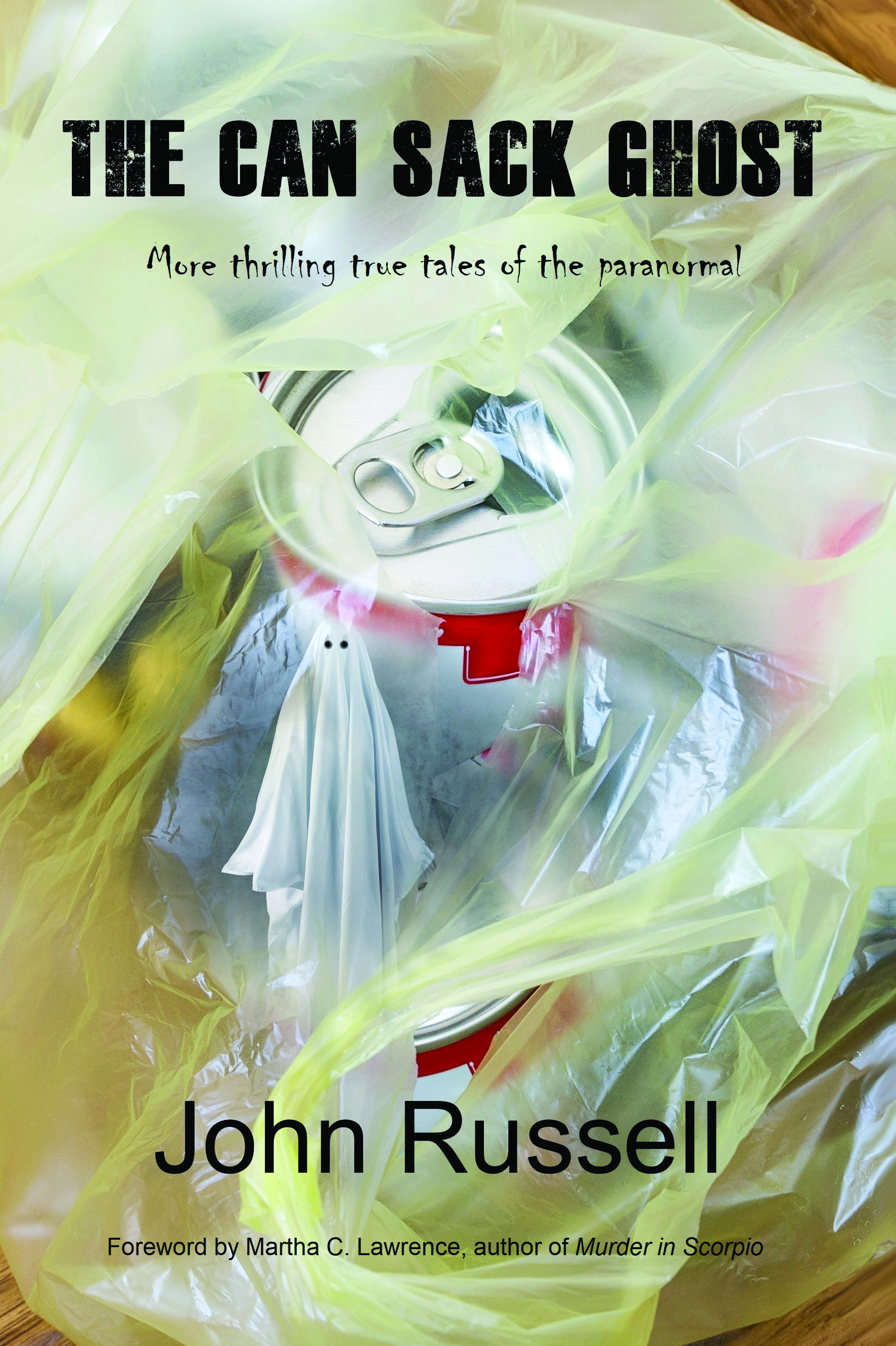 The Can Sack Ghost by John Russell