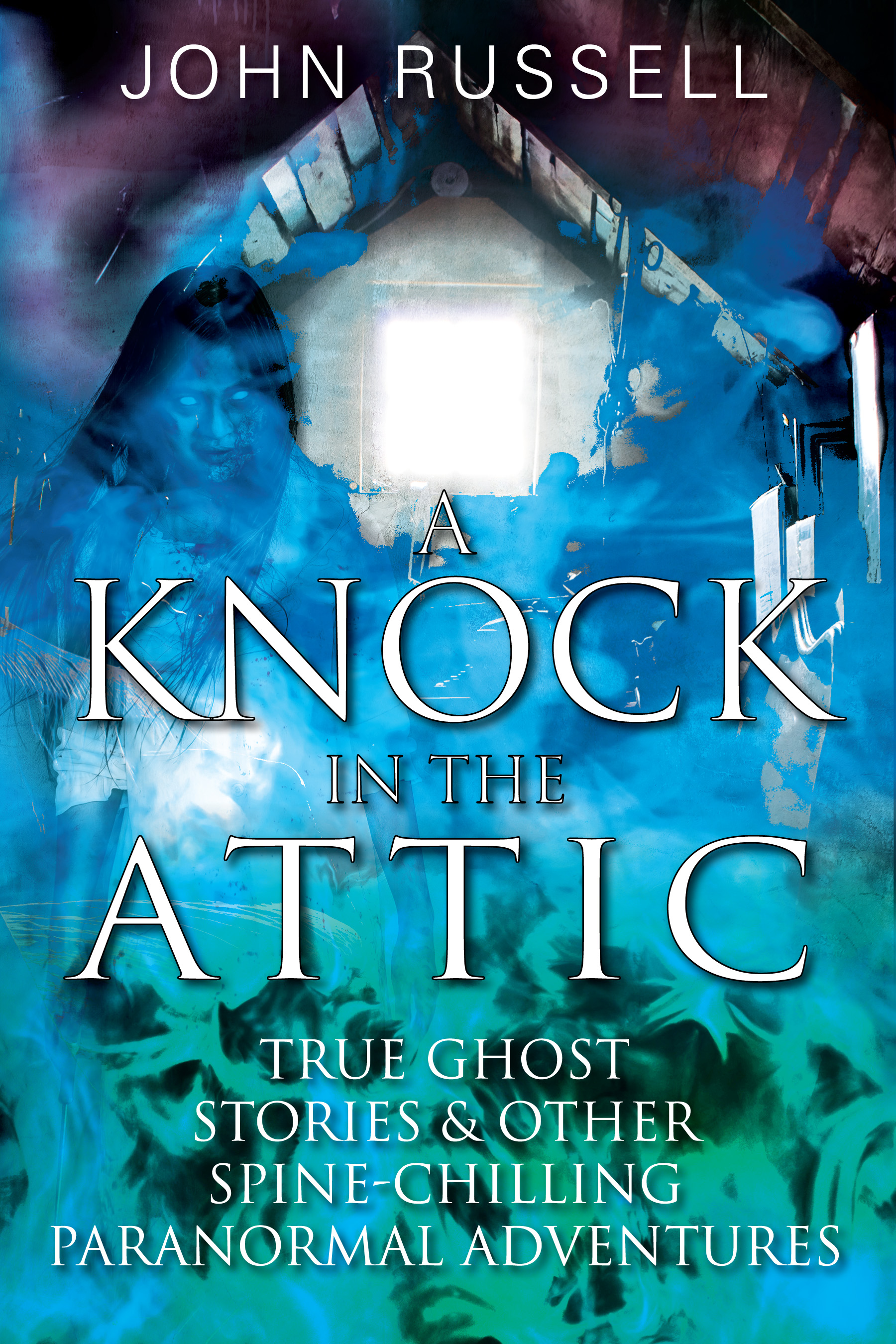 A Knock in the Attic  by John Russell